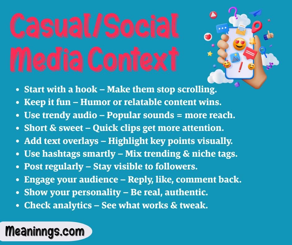 Casual/Social Media Context