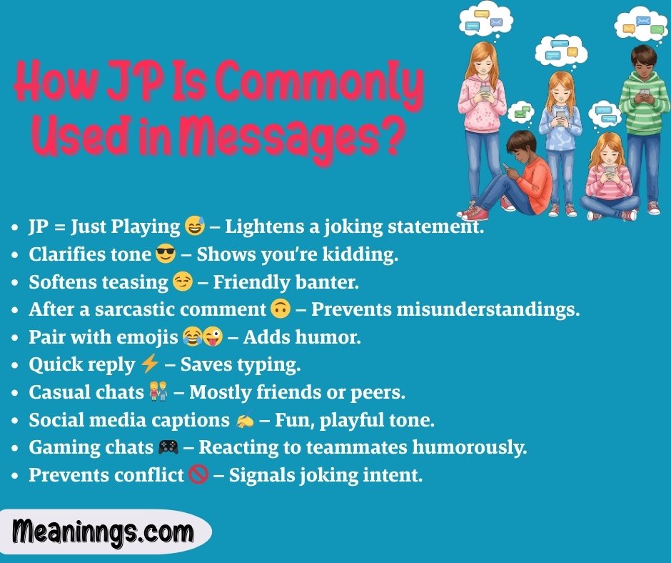 How JP Is Commonly Used in Messages?