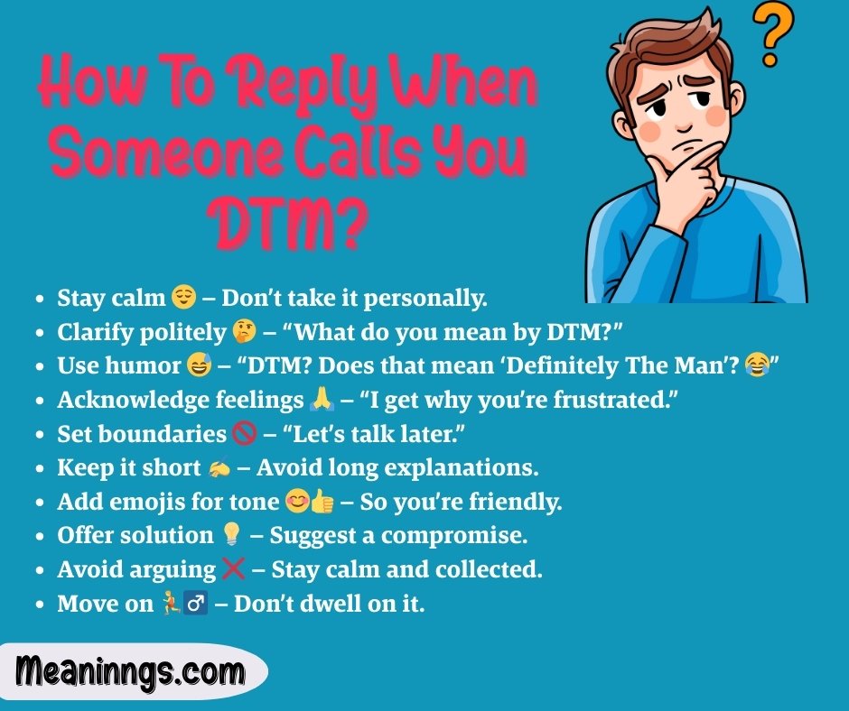 How To Reply When Someone Calls You DTM?