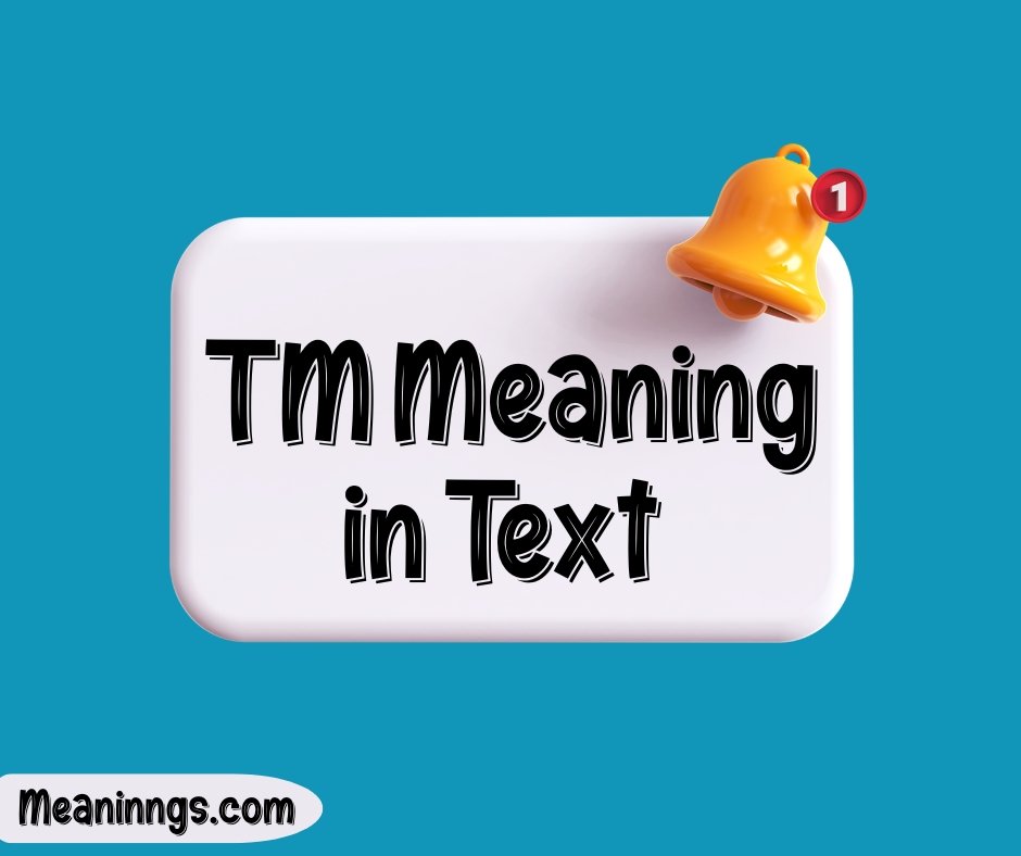TM Meaning in Text