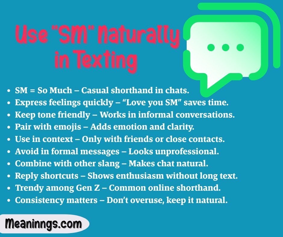 Use "SM" Naturally in Texting 