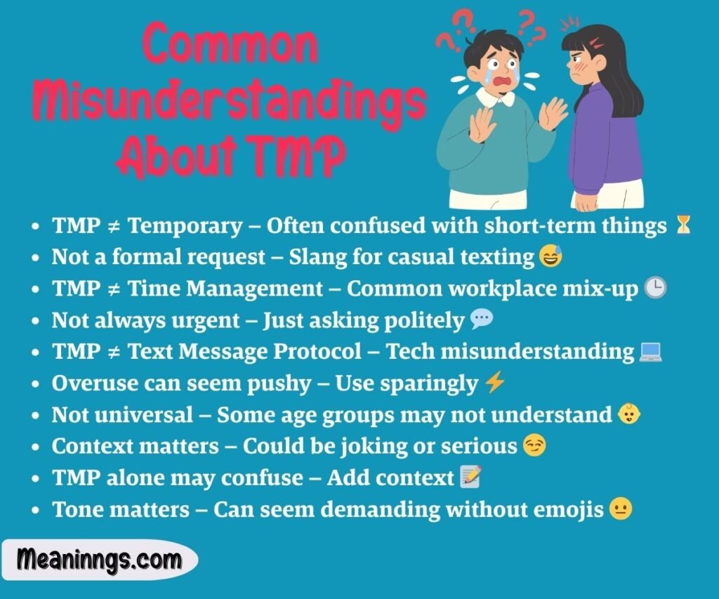 Common Misunderstandings About TMP