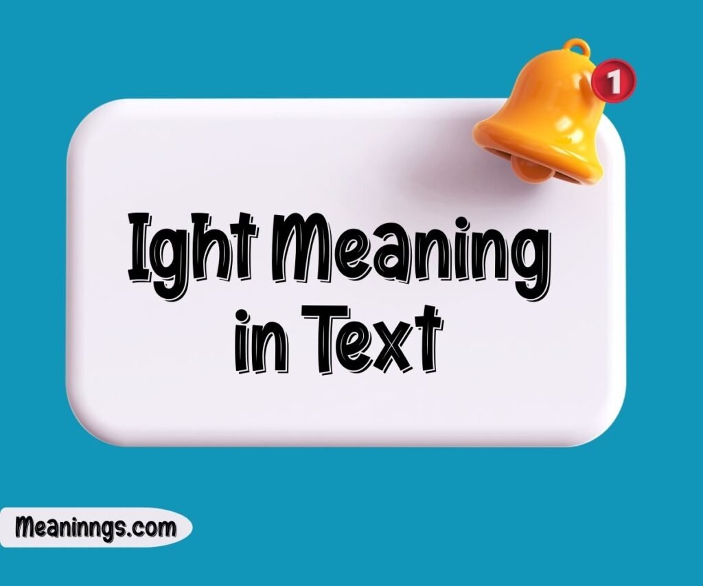 Ight Meaning in Text