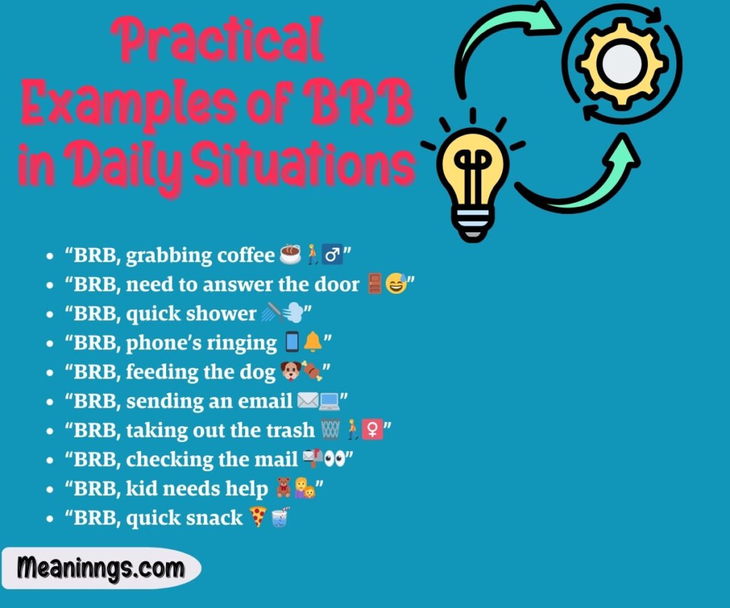 Practical Examples of BRB in Daily Situations
