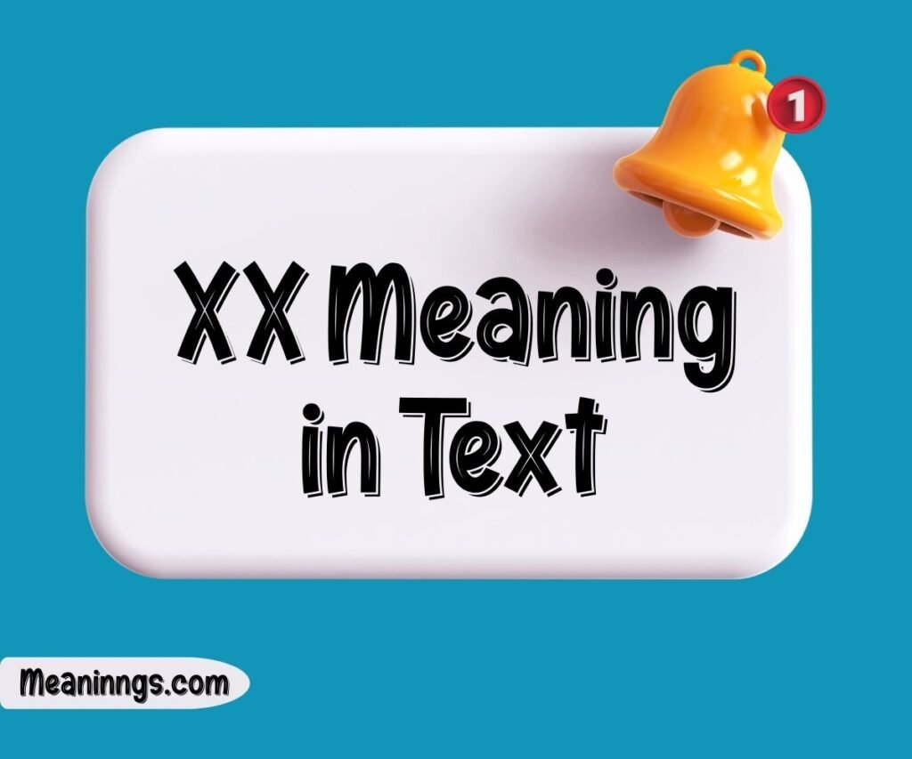 XX Meaning in Text